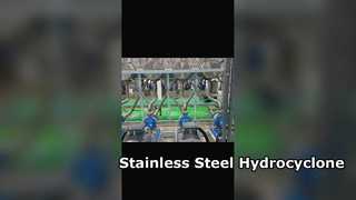 Hydrozykloneinheit aus Edelstahl zur Waschung und Konzentration von Stärke-Schlamm